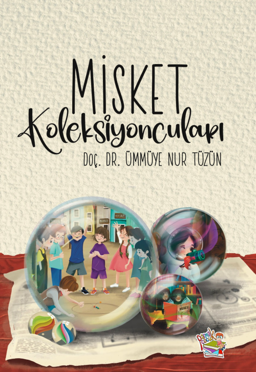 Misket Koleksiyoncuları - Ümmüye Nur Tüzün | Yeni ve İkinci El Ucuz Ki