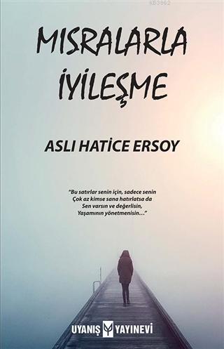 Mısralarla İyileşme - Aslı Hatice Ersoy | Yeni ve İkinci El Ucuz Kitab