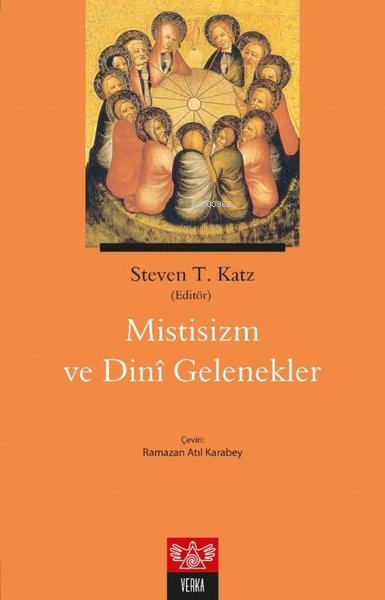 Mistisizm ve Dini Gelenekler - Steven T. Katz | Yeni ve İkinci El Ucuz