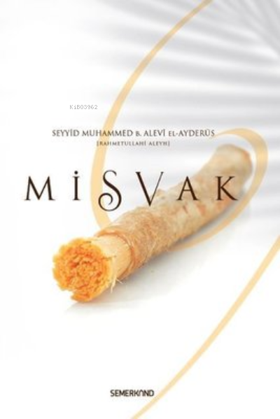 Misvak - Seyyid Muhammed B. Alevi El - Ay | Yeni ve İkinci El Ucuz Kit