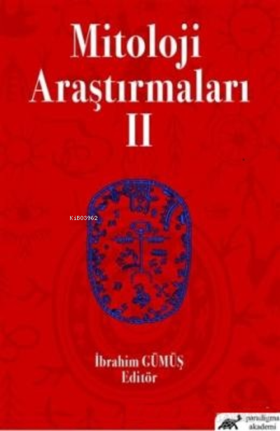 Mitoloji Araştırmaları 2 - İbrahim Gümüş | Yeni ve İkinci El Ucuz Kit