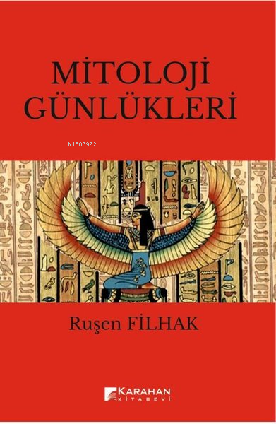 Mitoloji Günlükleri - Ruşen Filhak | Yeni ve İkinci El Ucuz Kitabın Ad