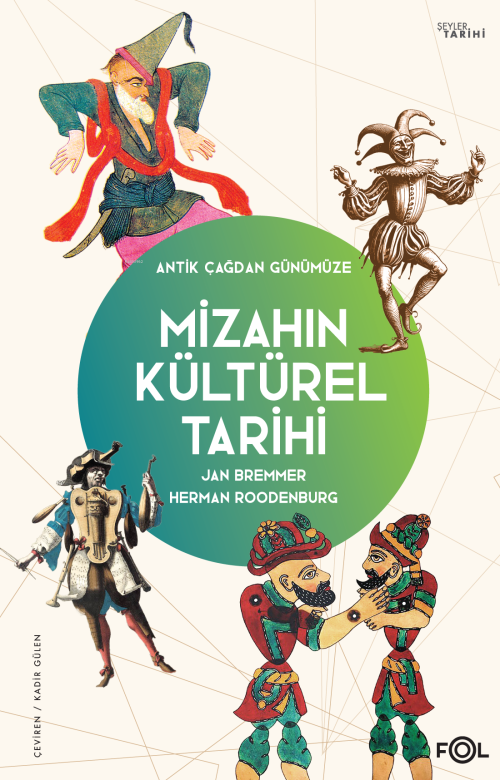 Mizahın Kültürel Tarihi ;Antik Çağdan Günümüze– - Jan Bremmer | Yeni v