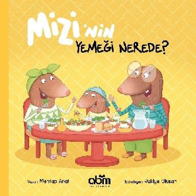 Mizi'nin Yemeği Nerede? - Mehtap Arat | Yeni ve İkinci El Ucuz Kitabın