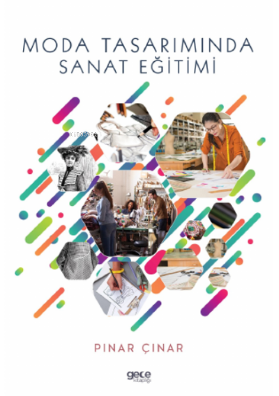 Moda Tasarımında Sanat Eğitimi - Pınar Çınar | Yeni ve İkinci El Ucuz 