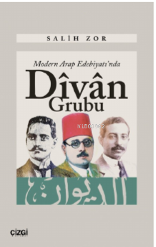 Modern Arap Edebiyatı'nda Divan Grubu - Salih Zor | Yeni ve İkinci El 