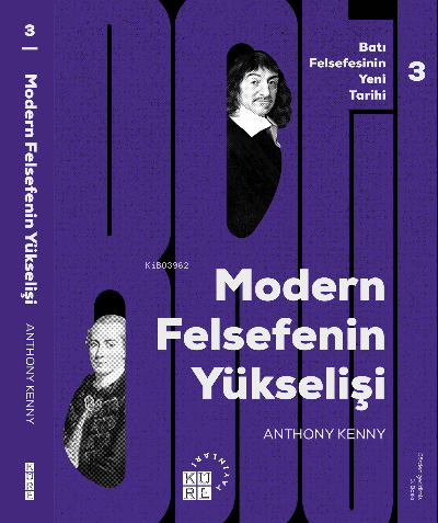 Modern Felsefe'nin Yükselişi Batı Felsefesinin Yeni Tarihi 3 Cilt - An