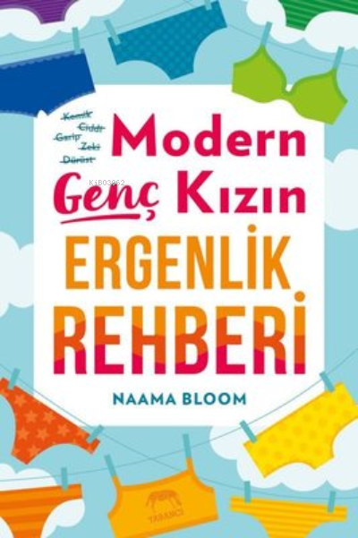 Modern Genç Kızın Ergenlik Rehberi - Naama Bloom | Yeni ve İkinci El U