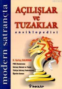 Modern Satrançta Açılışlar ve Tuzaklar - Sertaç Dalkıran | Yeni ve İki