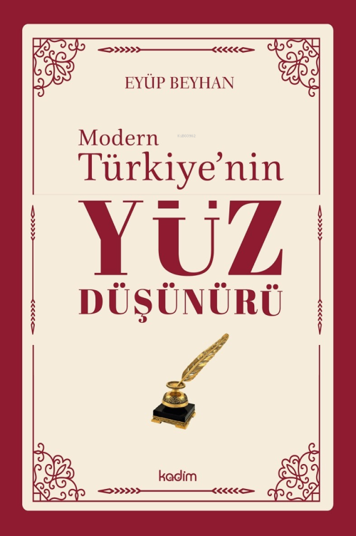 Modern Türkiye’nin Yüz Düşünürü – 2. Cilt - Eyüp Beyhan | Yeni ve İkin