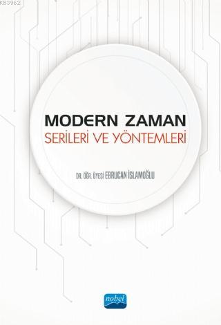 Modern Zaman Serileri ve Yöntemleri - Ebrucan İslamoğlu | Yeni ve İkin