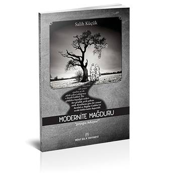 Modernite Mağduru - Salih Küçük | Yeni ve İkinci El Ucuz Kitabın Adres