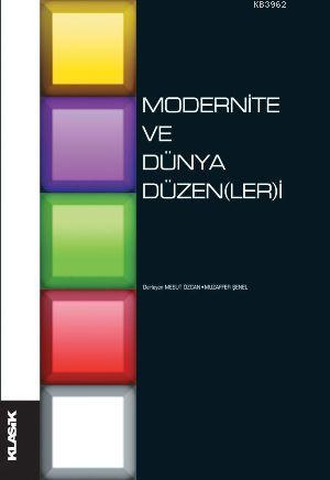 Modernite ve Dünya Düzen(ler)i - Edisyon | Yeni ve İkinci El Ucuz Kita