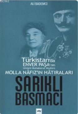 Molla Nafiz'in Hatıraları Sarıklı Basmacı - Ali Bademci | Yeni ve İkin