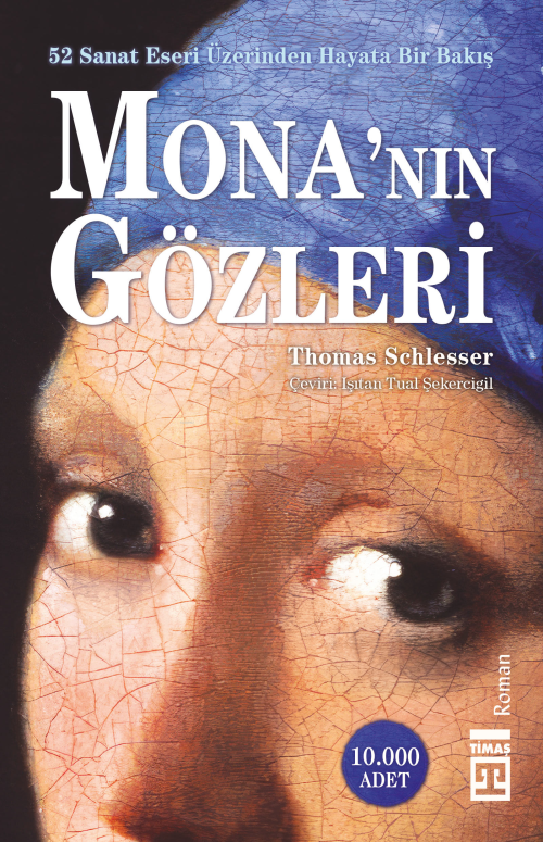 Mona'nın Gözleri - Thomas Schlesser | Yeni ve İkinci El Ucuz Kitabın A