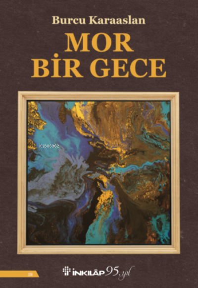 Mor Bir Gece - Burcu Karaaslan | Yeni ve İkinci El Ucuz Kitabın Adresi