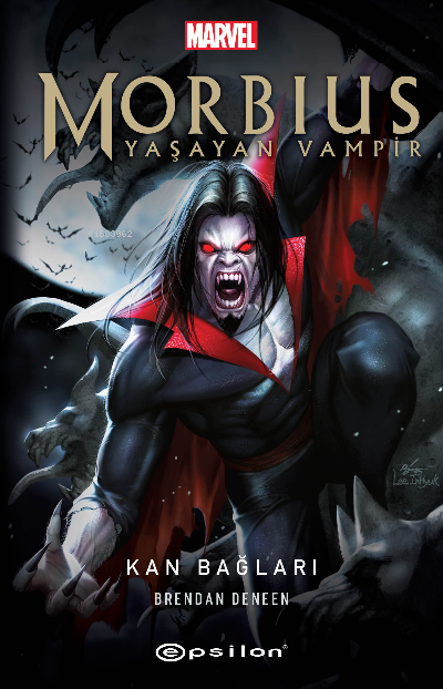 Morbius Yaşayan Vampir -Kan Bağları - Brendan Deneen | Yeni ve İkinci 