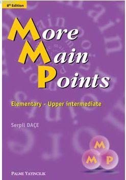 More Main Points - Serpil Daçe | Yeni ve İkinci El Ucuz Kitabın Adresi