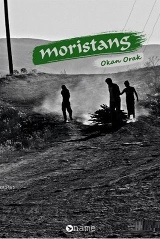 Moristans - Okan Orak | Yeni ve İkinci El Ucuz Kitabın Adresi