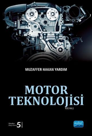 Motor Teknolojisi - Muzaffer Hakan Yardım- | Yeni ve İkinci El Ucuz Ki