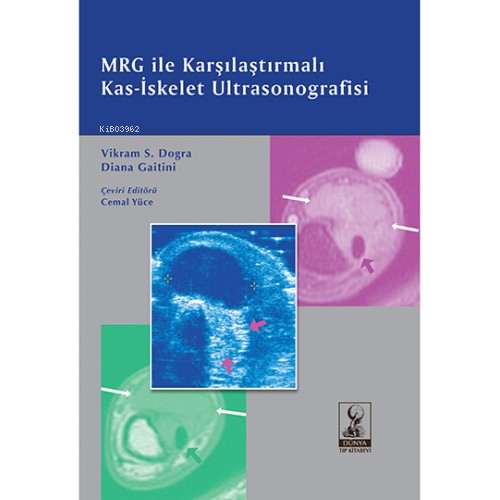 MRG ile Karşılaştırmalı Kas-İskelet Ultrasonografisi (Ciltli) - Vikram