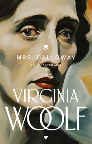 Mrs. Dalloway - Virginia Woolf | Yeni ve İkinci El Ucuz Kitabın Adresi