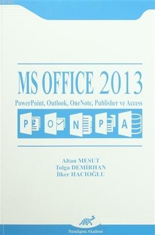 MS Office 2013 - Altan Mesut | Yeni ve İkinci El Ucuz Kitabın Adresi