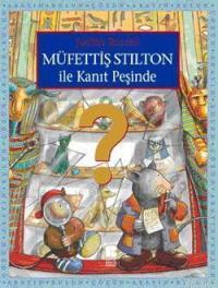 Müfettiş Stilton İle Kanıt Peşinde - Judith Rossell | Yeni ve İkinci E