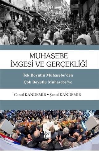 Muhasebe İmgesi ve Gerçekliği - Şenol Kandemir Canol Kandemir | Yeni v