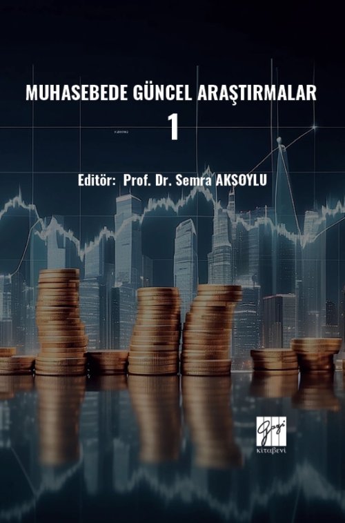 Muhasebede Güncel Araştırmalar – 1 - Semra Aksoylu | Yeni ve İkinci El