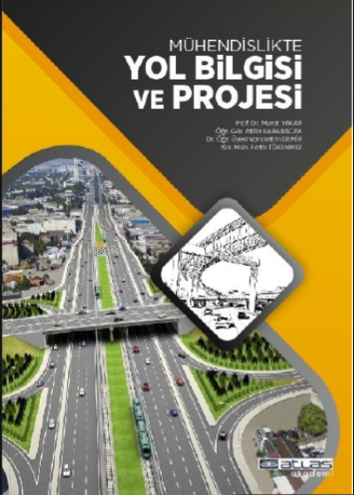 Mühendislikte Yol Bilgisi Ve Projesi - Fatih Tükenmez | Yeni ve İkinci