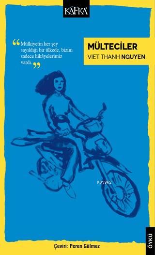 Mülteciler - Viet Thanh Nguyen | Yeni ve İkinci El Ucuz Kitabın Adresi