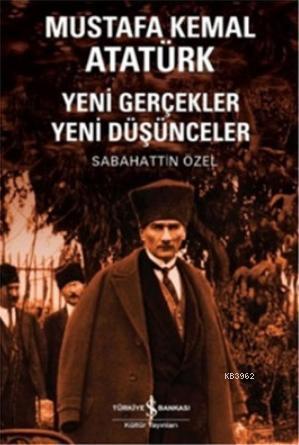 Mustafa Kemal Atatürk - Sabahattin Özel | Yeni ve İkinci El Ucuz Kitab