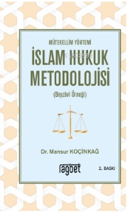 Mütekellim Yöntemi İslam Hukuk Metodolojisi - Mansur Koçinkağ | Yeni v