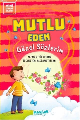 Mutlu Eden Güzel Sözlerim - Eyyüp Beyhan | Yeni ve İkinci El Ucuz Kita