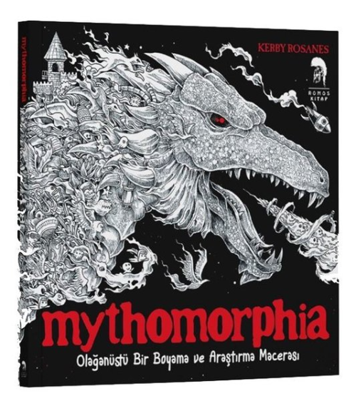 Mythomorphia - Olağanüstü Bir Boyama ve Araştırma Macerası - Kerby Ros