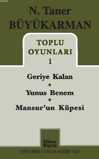 N. Taner Büyükarman Toplu Oyunları 1 - N. Taner Büyükarman | Yeni ve İ