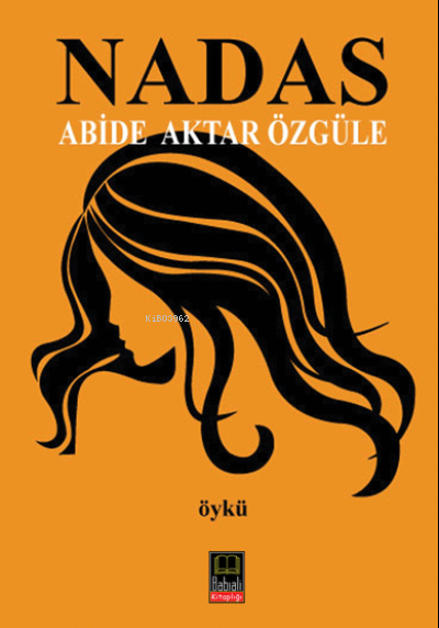 Nadas - Abide Aktar Özgüle- | Yeni ve İkinci El Ucuz Kitabın Adresi