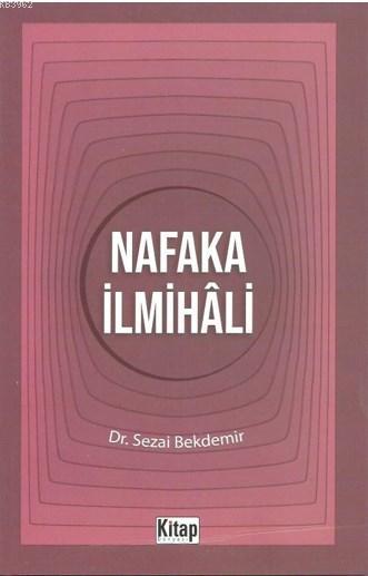 Nafaka İlmihali - Sezai Bekdemir | Yeni ve İkinci El Ucuz Kitabın Adre