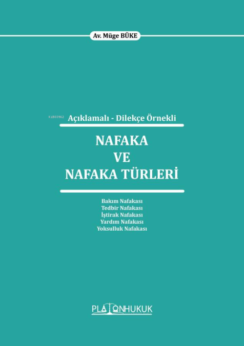 Nafaka ve Nafaka Türleri - Müge Büke | Yeni ve İkinci El Ucuz Kitabın 