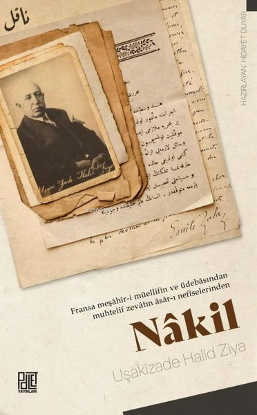 Nakil - Halid Ziya Uşaklıgil | Yeni ve İkinci El Ucuz Kitabın Adresi