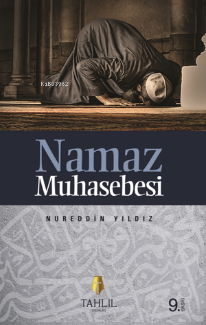 Namaz Muhasebesi - Nureddin Yıldız | Yeni ve İkinci El Ucuz Kitabın Ad