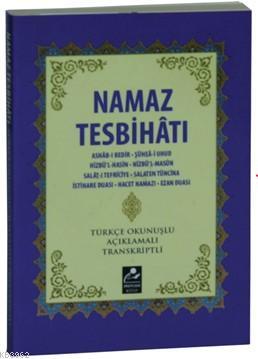 Namaz Tesbihatı (Mini Boy-Türkçe Okunuşlu-Açıklamalı-Transkriptli) - M