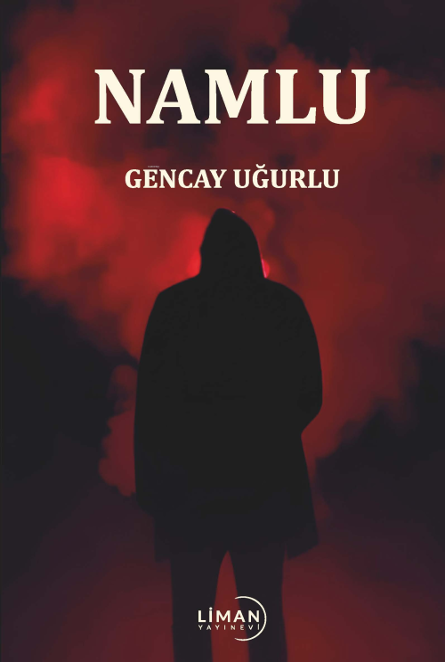 Namlu - Gencay Uğurlu | Yeni ve İkinci El Ucuz Kitabın Adresi