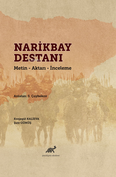 Narikbay Destanı - Kenjegül Kalieva | Yeni ve İkinci El Ucuz Kitabın A