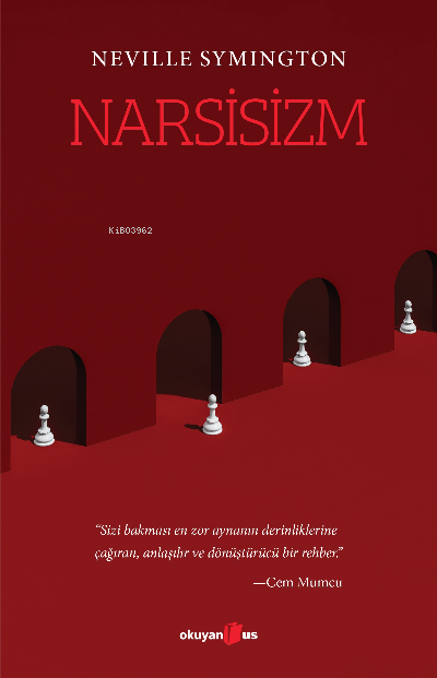 Narsisizm - Neville Symington | Yeni ve İkinci El Ucuz Kitabın Adresi