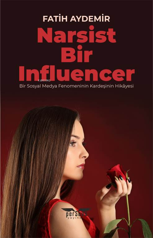 Narsist Bir Influencer - Fatih Aydemir | Yeni ve İkinci El Ucuz Kitabı