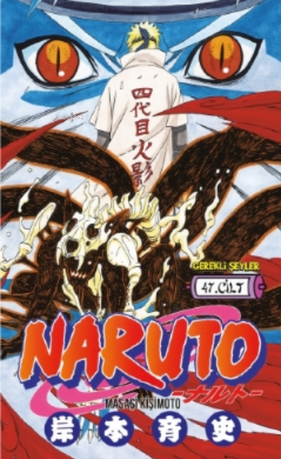 Naruto 47.Cilt - Masaşi Kişimoto | Yeni ve İkinci El Ucuz Kitabın Adre