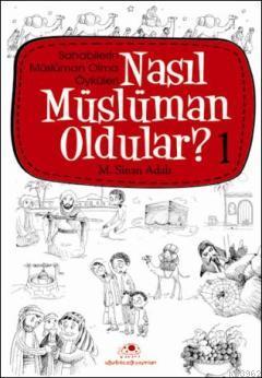 Nasıl Müslüman Oldular - 1 - M. Sinan Adalı | Yeni ve İkinci El Ucuz K