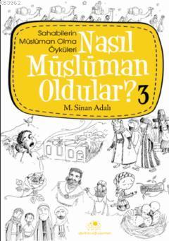 Nasıl Müslüman Oldular - 3 - M. Sinan Adalı | Yeni ve İkinci El Ucuz K